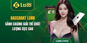 Baccarat Lu88