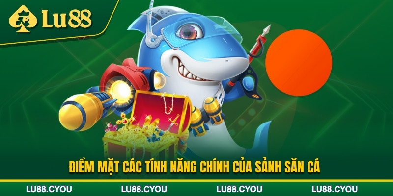 Ưu điểm khi tham gia chơi bắn cá Lu88