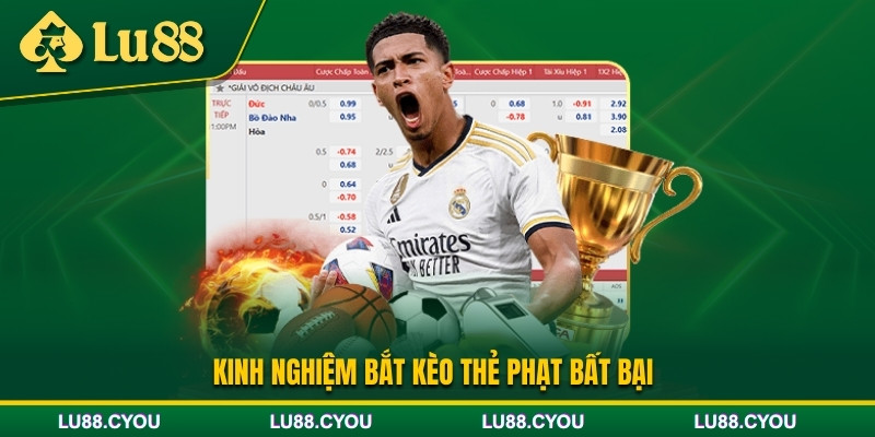 Kinh nghiệm cá cược kèo thẻ phạt