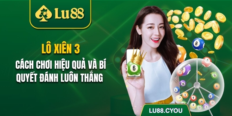 Lô xiên 3